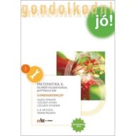   Gondolkodni jó! Felmérő feladatsorok matematika 6. osztály A, B változat tanári példány