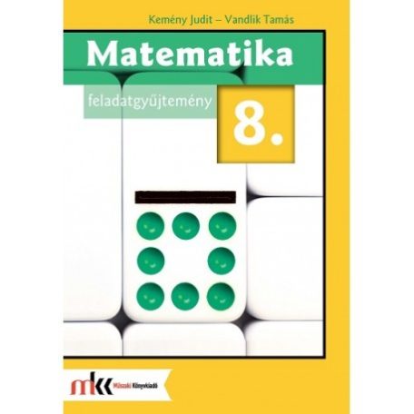 Matematika 8. osztály feladatgyűjtemény