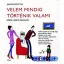 Velem mindig történik valami