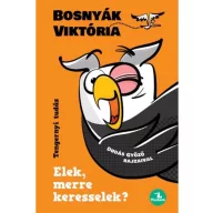  Elek, merre keresselek? 