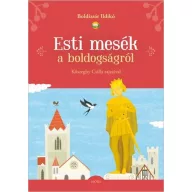 Esti mesék a boldogságról
