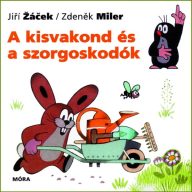 A kisvakond és a szorgoskodók 