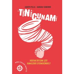   Tini cunami - Hogyan értsünk szót kamaszodó gyermekünkkel?