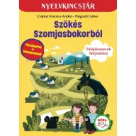 Szökés Szomjasbokorból