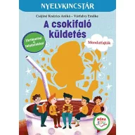 A csokifaló küldetés Mondatfajták játékosan