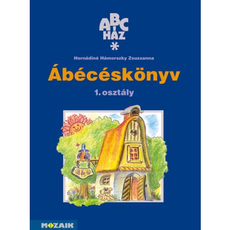 ABC ház Ábécéskönyv 1.osztály