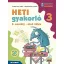 Heti gyakorló 3. osztály I. félév