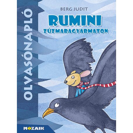 Olvasónapló Rumini Zúzmaragyarmaton