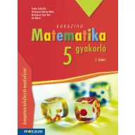 Sokszínű matematika 5. osztály Gyakorló I. kötet