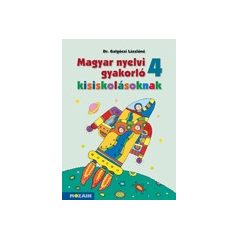 Magyar nyelvi gyakorló kisiskolásoknak munkafüzet 4.