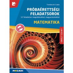 Próbaérettségi feladatsorok Matematika, emelt szint 