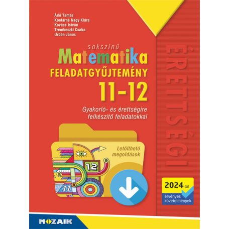 Sokszínű matematika 11-12 osztály Feladatgyűjtemény 