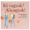 Ki vagyok? Ki vagyok! Kamasz kártyák