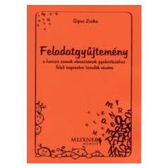   Feladatgyűjtemény a hosszú szavak olvasásának gyakorlásához felső tagozatos tanulók részére + melléklet