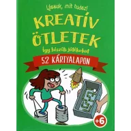 Lássuk, mit tudsz! Kreatív ötletek