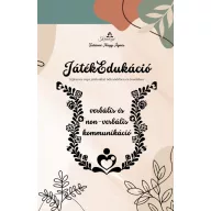   JátékEdukáció Fejlesztés népi játékokkal bölcsődében és óvodában