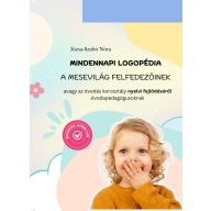 Mindennapi logopédia a mesevilág felfedezőinek