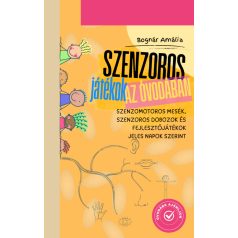 Szenzoros játékok az óvodában