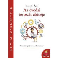 Az óvodai tervezés ábécéje