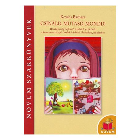 Csináld, mutasd, mondd! Részképesség