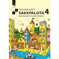 Sakkpalota 4. Képességfejlesztő feladatgyűjtemény 