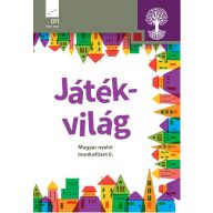 Játékvilág  Magyar nyelvi munkafüzet 6. 