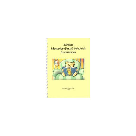 Játékos képességfejlesztő feladatok óvodásoknak