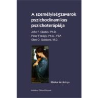 A személyiségzavarok pszichodinamikus pszichoterápiája