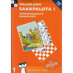 Sakkpalota 1. Képességfejlesztő munkafüzet