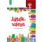Játékváros Képes olvasókönyv 3.
