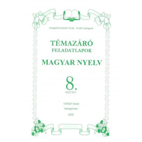 Magyar nyelv témazáró feladatlapok megoldással  8. osztály
