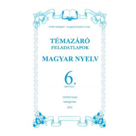 Magyar nyelv témazáró feladatlapok megoldással 6. osztály