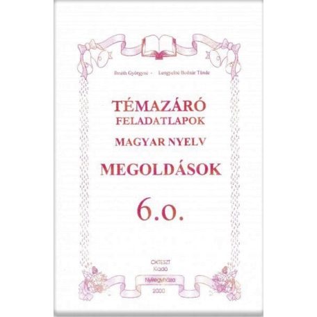 Magyar nyelv témazáró feladatlapok megoldással 6. osztály