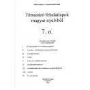 Magyar nyelv témazáró feladatlapok megoldással  7. osztály
