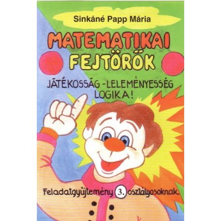 Matematikai fejtörők megoldással 3. osztály