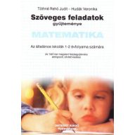Szöveges feladatok gyűjteménye Matematika  1-2 .osztály