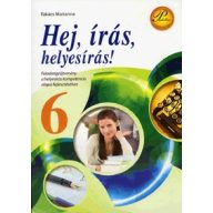 Hej, ​írás, helyesírás! 6. osztály