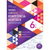   Sikeres lehetsz a kompetenciamérésben Szövegértés 6. osztály