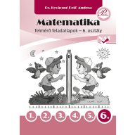 Matematika felmérő feladatlapok 6. osztály