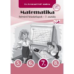 Matematika felmérő feladatlapok 7. osztály