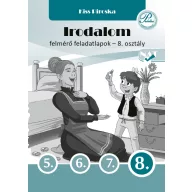 Irodalom felmérő feladatlapok 8. osztály