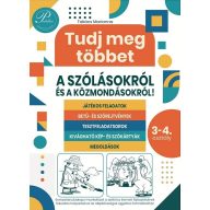   Tudj meg többet a szólásokról és a közmondásokról 3-4. osztály