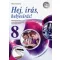 Hej, ​írás, helyesírás! 8. osztály