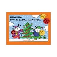 Bogyó és Babóca karácsonya