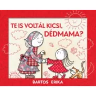 Te is voltál kicsi, dédmama?