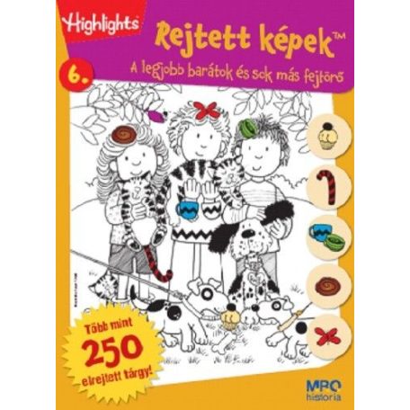 Rejtett képek 6. A legjobb barátok és sok más fejtörő