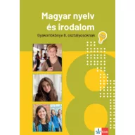   Jegyre megy! Magyar nyelv és irodalom gyakorlókönyv 8. osztály