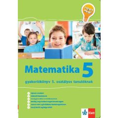 Jegyre megy! Matematika gyakorlókönyv 5. osztály