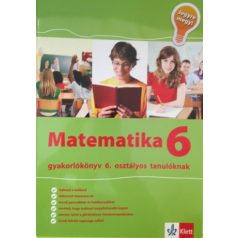 Jegyre megy! Matematika gyakorlókönyv 6. osztály