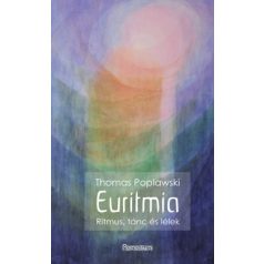 Euritmia - Ritmus, tánc és lélek